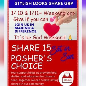 Weekend 1/10 OR 1/11 💕 Posher's Choice 💕 Share 15